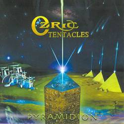 Ozric Tentacles : Pyramidion